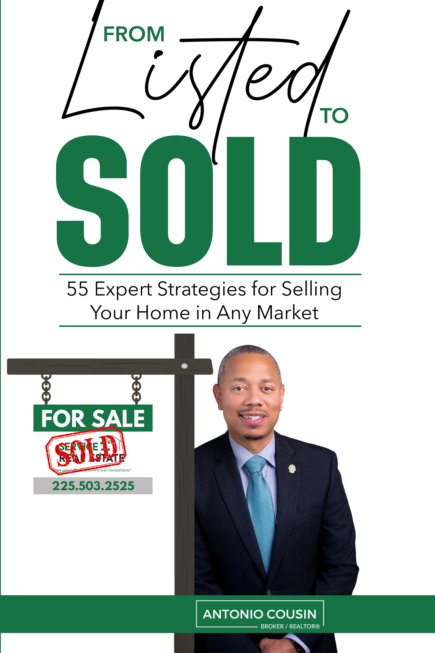From Listed to Sold book by Antonio Cousin real estate selling strategies