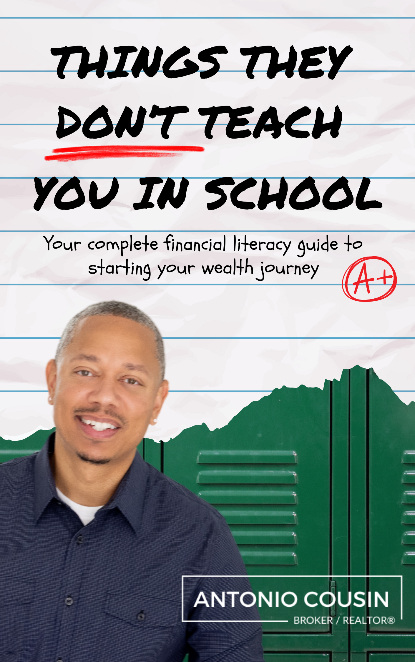 Things They Don't Teach You in School personal finance book by Antonio Cousin