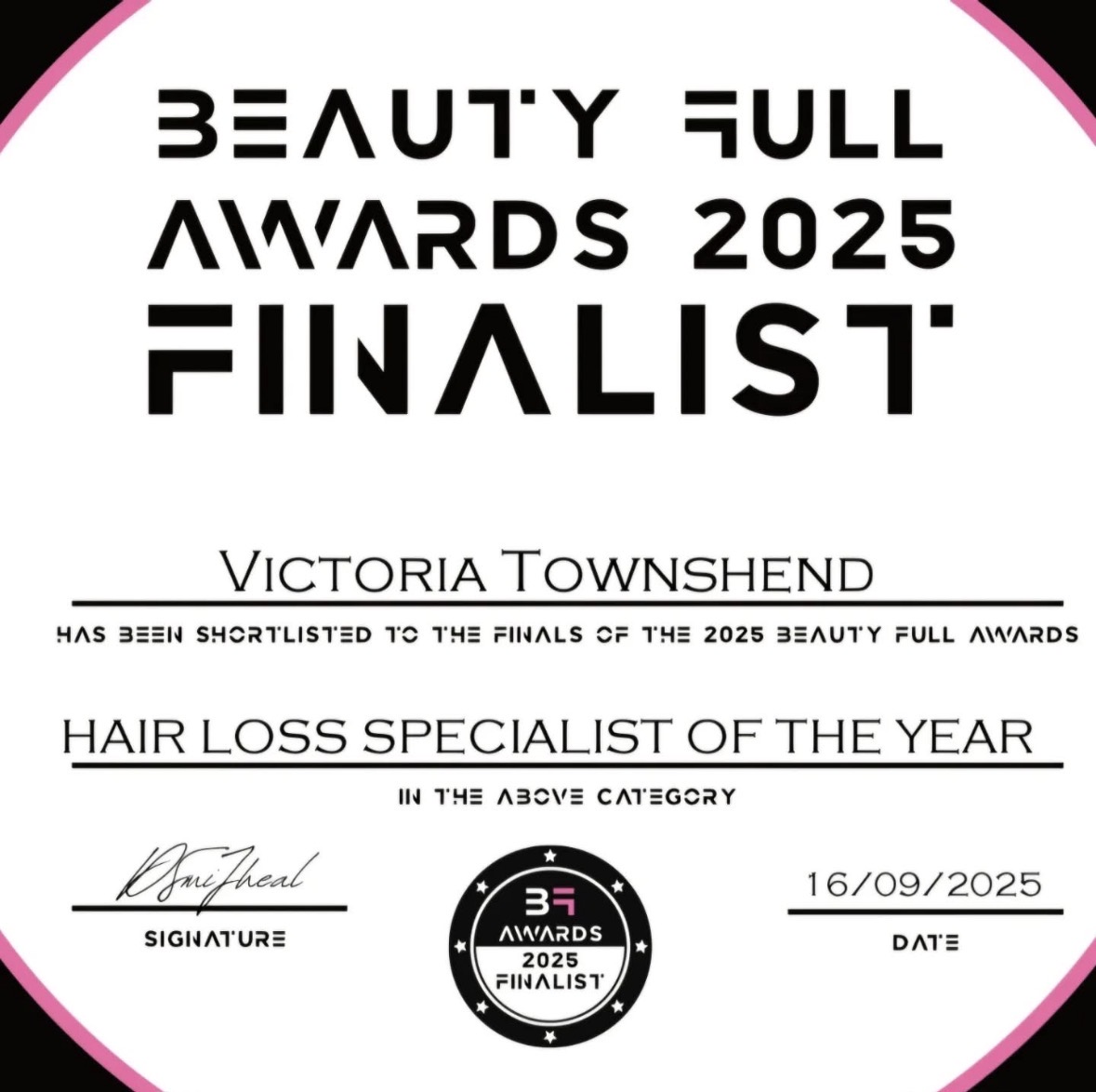 Beauty Full Awards 2025 Finalist - Hair Loss Specialist of the Year